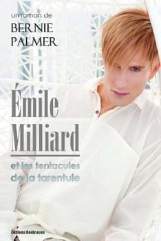 Paperback Émile Milliard et les tentacules de la tarentule [French] Book