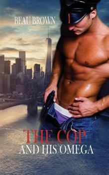 Paperback The Cop and His Omega Book