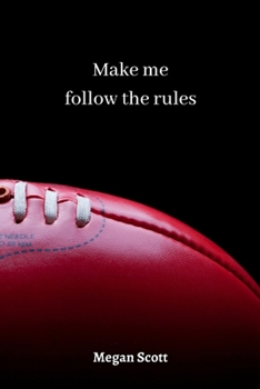 Paperback make me follow the rules Book