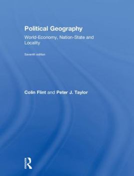 Hardcover Political Geography: World-Economy, Nation-State and Locality Book