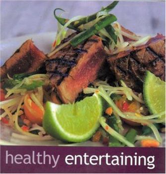 Paperback Healthy Entertaining Book