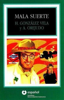 Paperback Mala Suerte: Level 1 [Spanish] Book