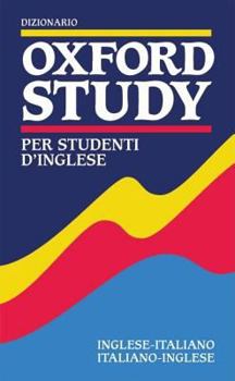 Hardcover Dizionario Oxford Study Per Studenti D'Inglese: Inglese-Italiano Book