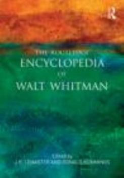 Paperback The Routledge Encyclopedia of Walt Whitman Book