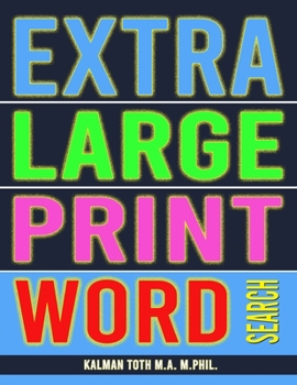 Paperback Extra Large Print Word Search: 102 Giant Print Themed Word Search Puzzles Book
