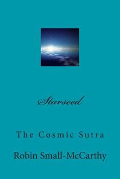 Paperback Starseed: The Cosmic Sutra Book