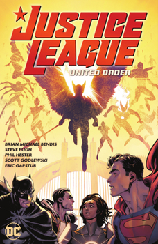 Justice League, Vol. 2: United Order - Book  of the Justice League (Infinite Frontier)