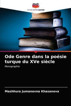 Paperback Ode Genre dans la poésie turque du XVe siècle [French] Book