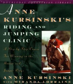 Hardcover Anne Kursinski's Riding Book