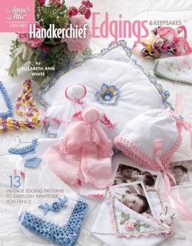 Paperback Handkerchief Edgings & Keepsakes Book