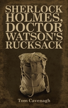 Paperback Sherlock Holmes, Doctor Watson's Rucksack Book