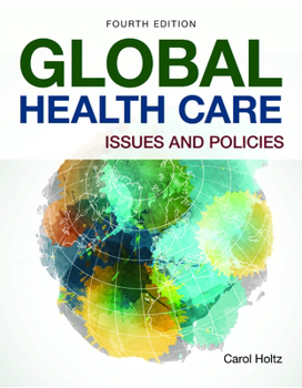 Paperback Global Health Care: Issues and Policies: Issues and Policies Book