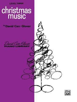 Paperback Christmas Music: Level 3 (David Carr Glover Piano Library) Book