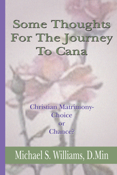 Paperback Some Thoughts For The Journey To Cana Book