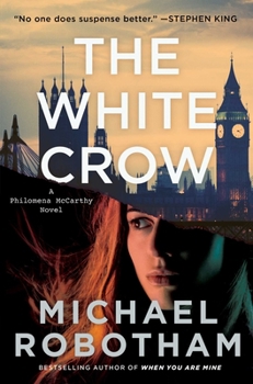 The White Crow (Philomena McCarthy Series) - Book #2 of the Philomena McCarthy