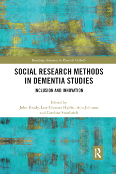 Paperback Social Research Methods in Dementia Studies: Inclusion and Innovation Book