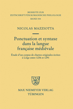 Hardcover Ponctuation et syntaxe dans la langue française médiévale [French] Book