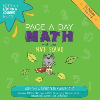 Paperback Page A Day Math Addition & Counting Book 5: Adding 5 to the Numbers 0-10 Book