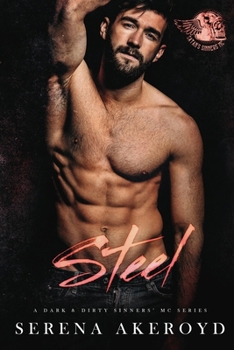 Paperback Steel (A Dark & Dirty Sinners' MC: MC Romance Book