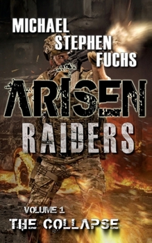 Paperback Arisen: Raiders, Volume 1 - The Collapse Book