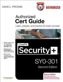 Hardcover CompTIA Security+ SY0-301 Authorized Cert Guide [With DVD] Book