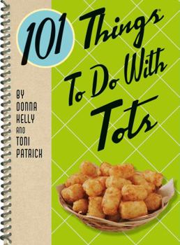 Spiral-bound 101 Things to Do with Tots Book