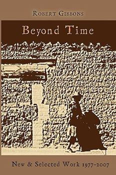 Paperback Beyond Time: New and Selected Work 1977-2007 Book