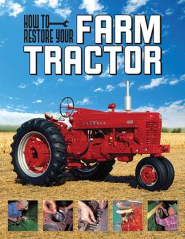 Paperback How to Restore Your Farm Tractor Book