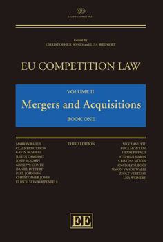 Hardcover EU Competition Law Volume II: Mergers and Acquisitions (EU Competition Law series, 2) Book