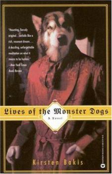 Paperback Lives of the Monster Dogs Book