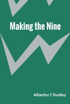 Making The Nine
