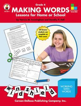 Paperback Making Words, Grade 4: Lessons for Home or School Book