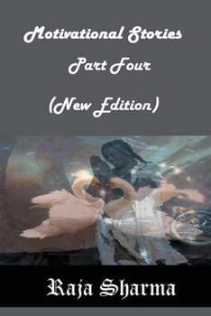 Paperback Motivational Stories: Part Four (New Edition) Book