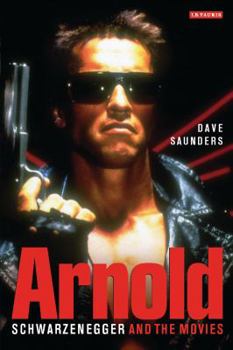 Paperback Arnold: Schwarzenegger and the Movies Book