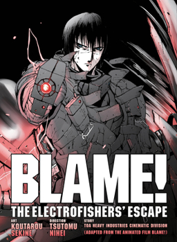 Paperback Blame! Movie Edition: The Electrofishers' Escape Book