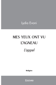 Paperback Mes yeux ont vu l'agneau [French] Book