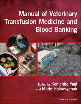 Paperback Manual of Veterinary Transfusion Medicine and Blood Banking Book