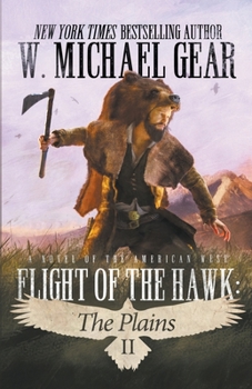 Flight of the Hawk: The Plains