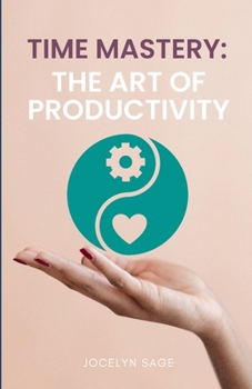 Paperback Time Mastery: The Art of Productivity Book