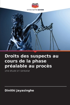 Paperback Droits des suspects au cours de la phase préalable au procès [French] Book