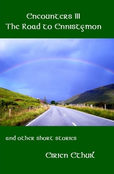 Paperback Encounters III: The Road to Ennistymon and other short stories Book