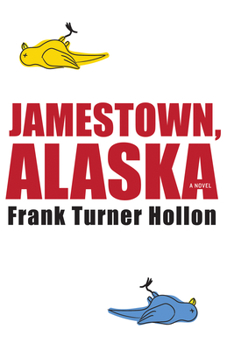 Paperback Jamestown, Alaska Book