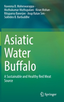 Hardcover Asiatic Water Buffalo: A Sustainable and Healthy Red Meat Source Book