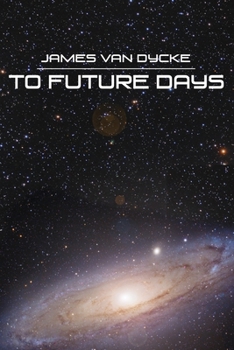 Paperback To Future Days Book