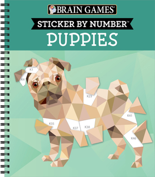 Spiral-bound Brain Games - Sticker by Number: Puppies Book