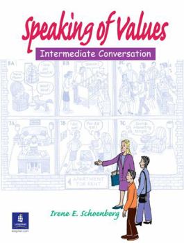 Hardcover Speaking of Values: Conversation and Listening [With CD (Audio)] Book