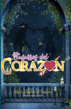 Paperback Susurros del corazón [Spanish] Book