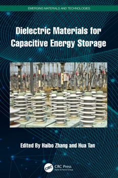 Hardcover Dielectric Materials for Capacitive Energy Storage Book