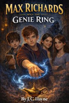 Max Richards and the Genie Ring