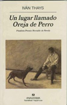 Paperback Un Lugar Llamado Oreja de Perro [Spanish] Book